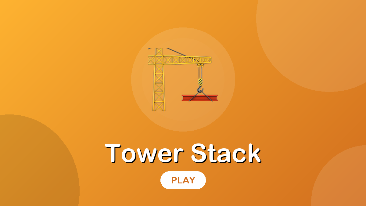 Tower Stack game